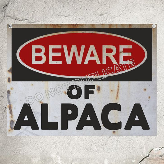 Beware of Alpaca Warning Sign Farm Sign