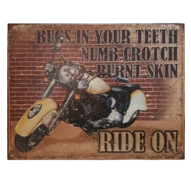 Bugs In Your Teeth Ride On Metal Motorcycle Wall Sign