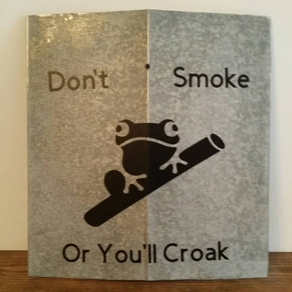 no smoking sign don't smoke or you'll croak sign cute tree frog