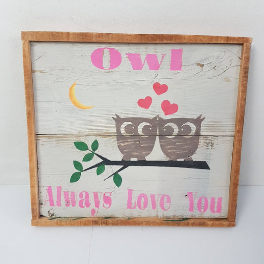 wooden sign owl always love you