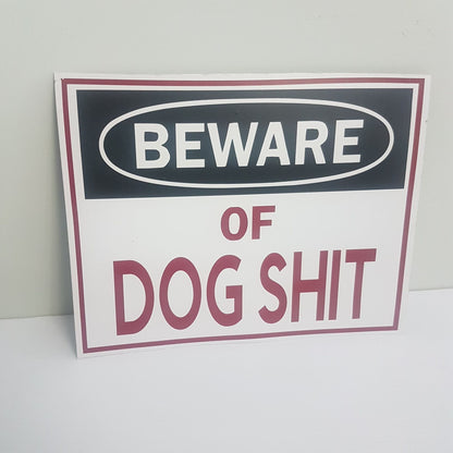 beware of sign - with your message  !