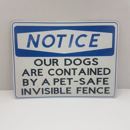 dog sign notice dogs invisible fence