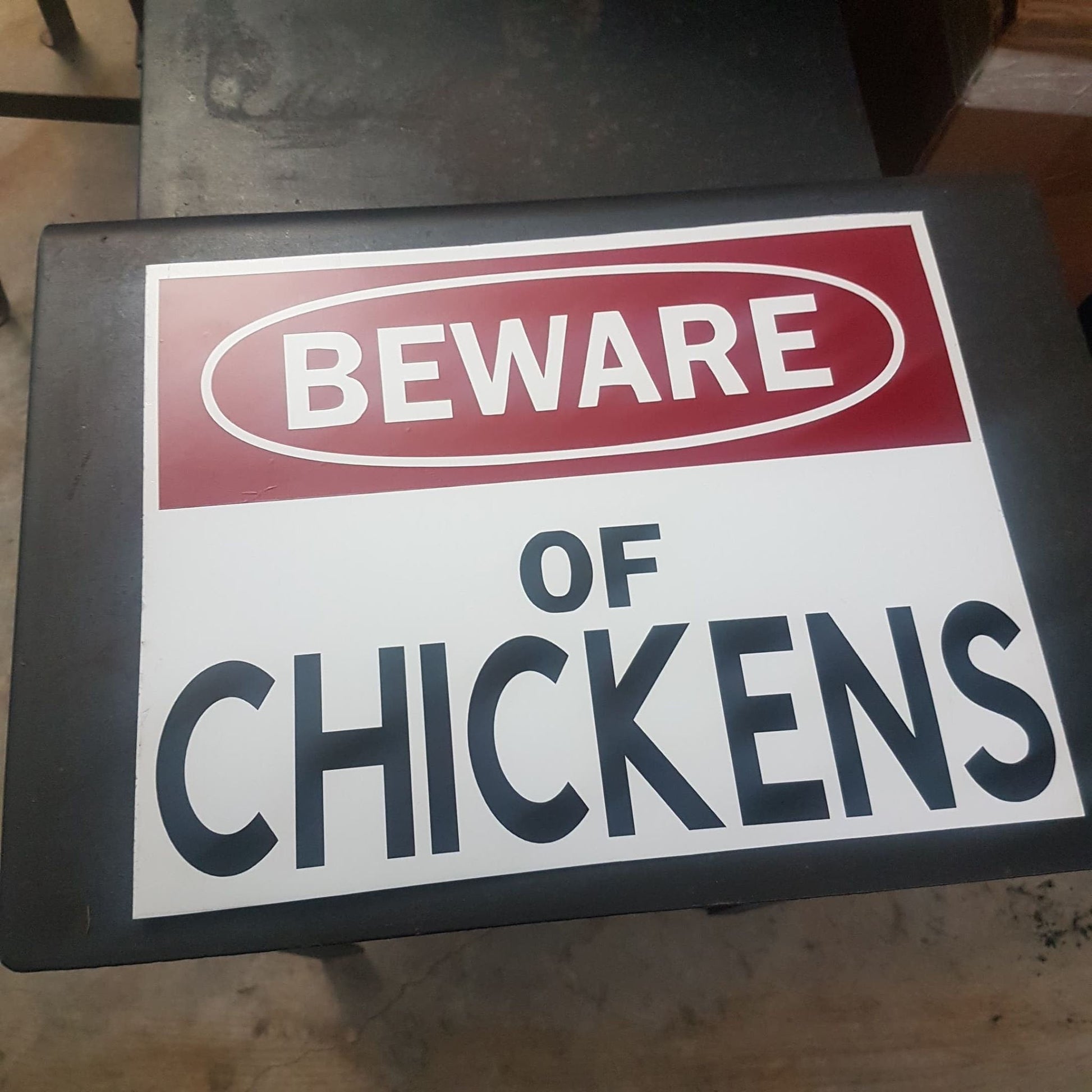 chicken coop  sign beware of chickens