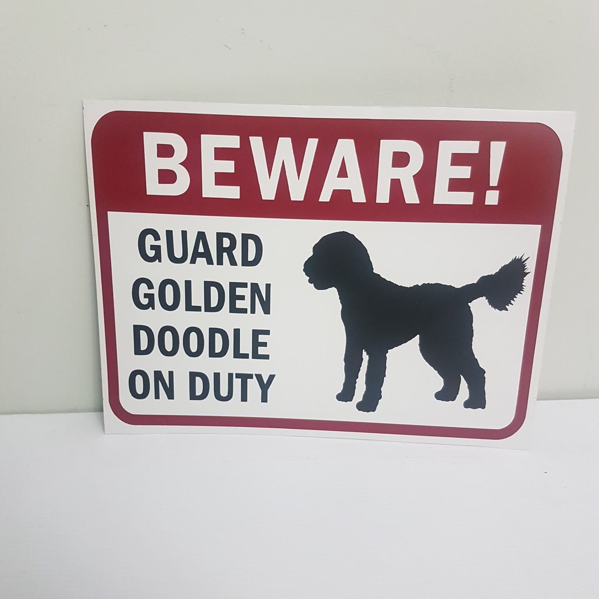 beware of sign - with your message  !