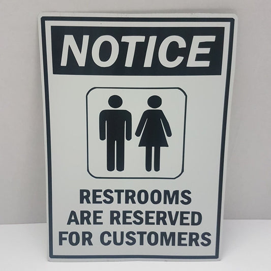 notice restrooms are for customers only