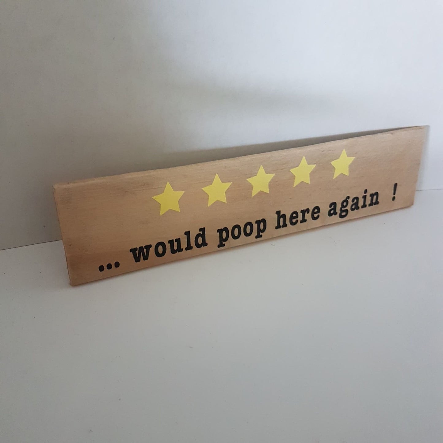would poop here again sign bathroom sign