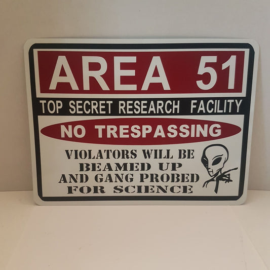 sign area 51 no trespassing aliens