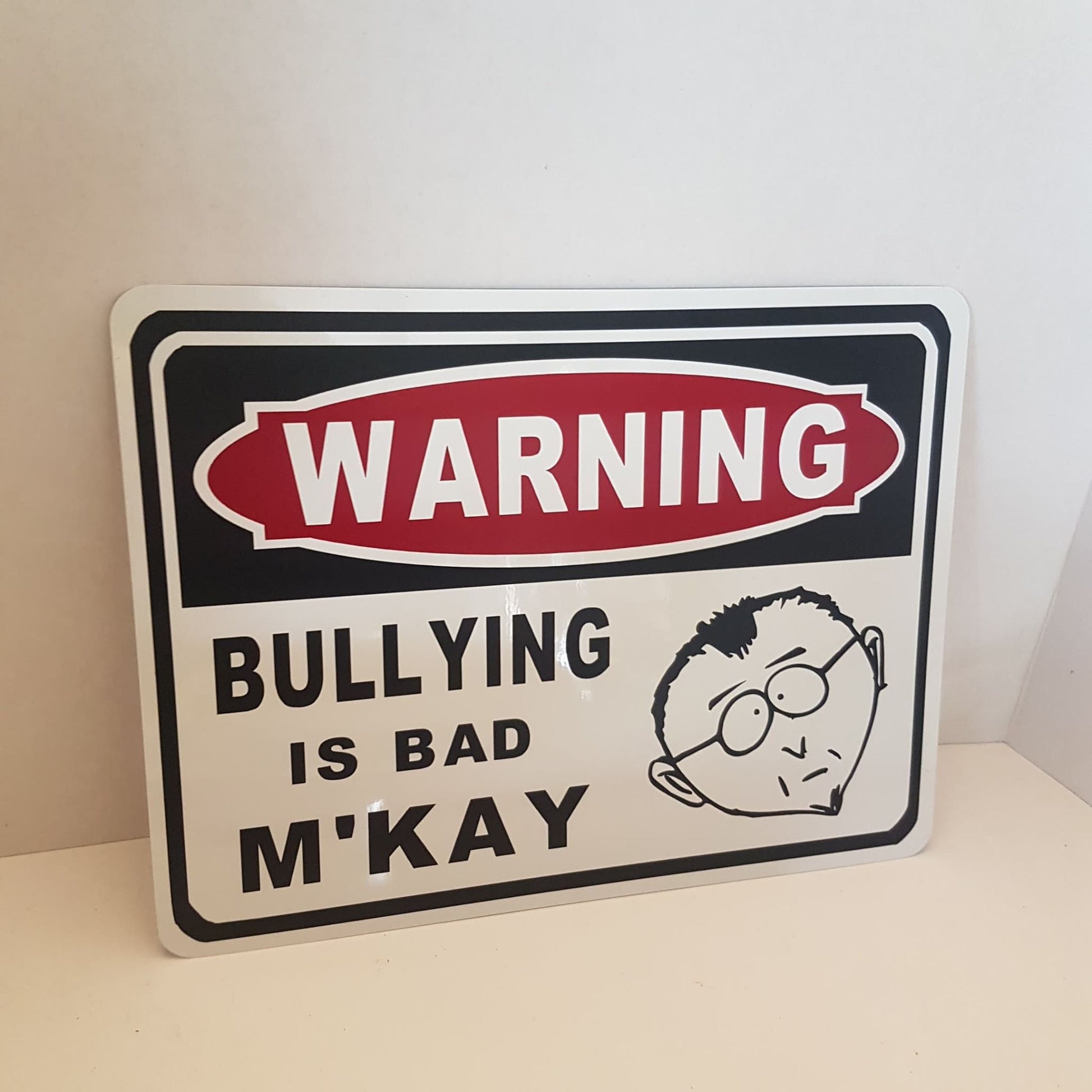 sign bullying is bad mr mackey