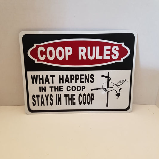 chicken coop sign - coop rules what happens in the coop stays in the coop