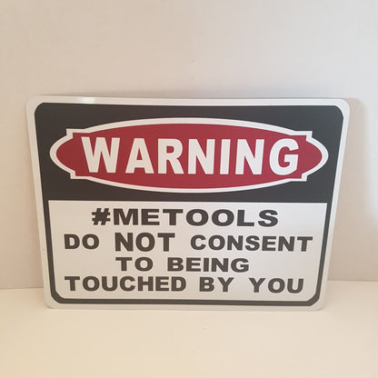 warning #metools do not consent to being touched by you