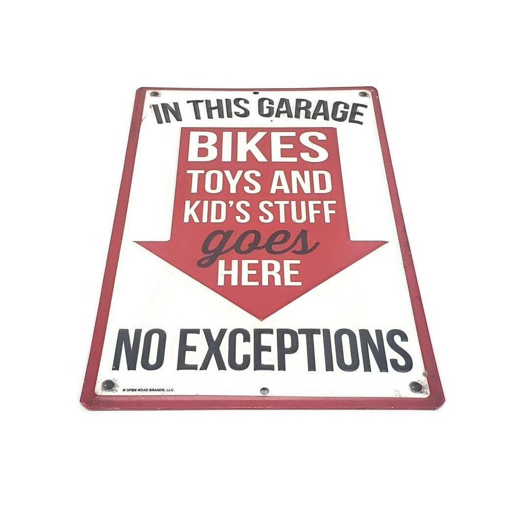 metal garage sign novelty bikes toys and kids stuff goes here