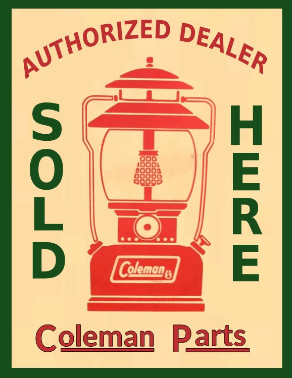 coleman sign  authorized dealer coleman parts sold here personalized