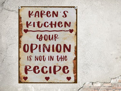 kitchen sign in my kitchen your opinion is not in the recipe personalized wall decor