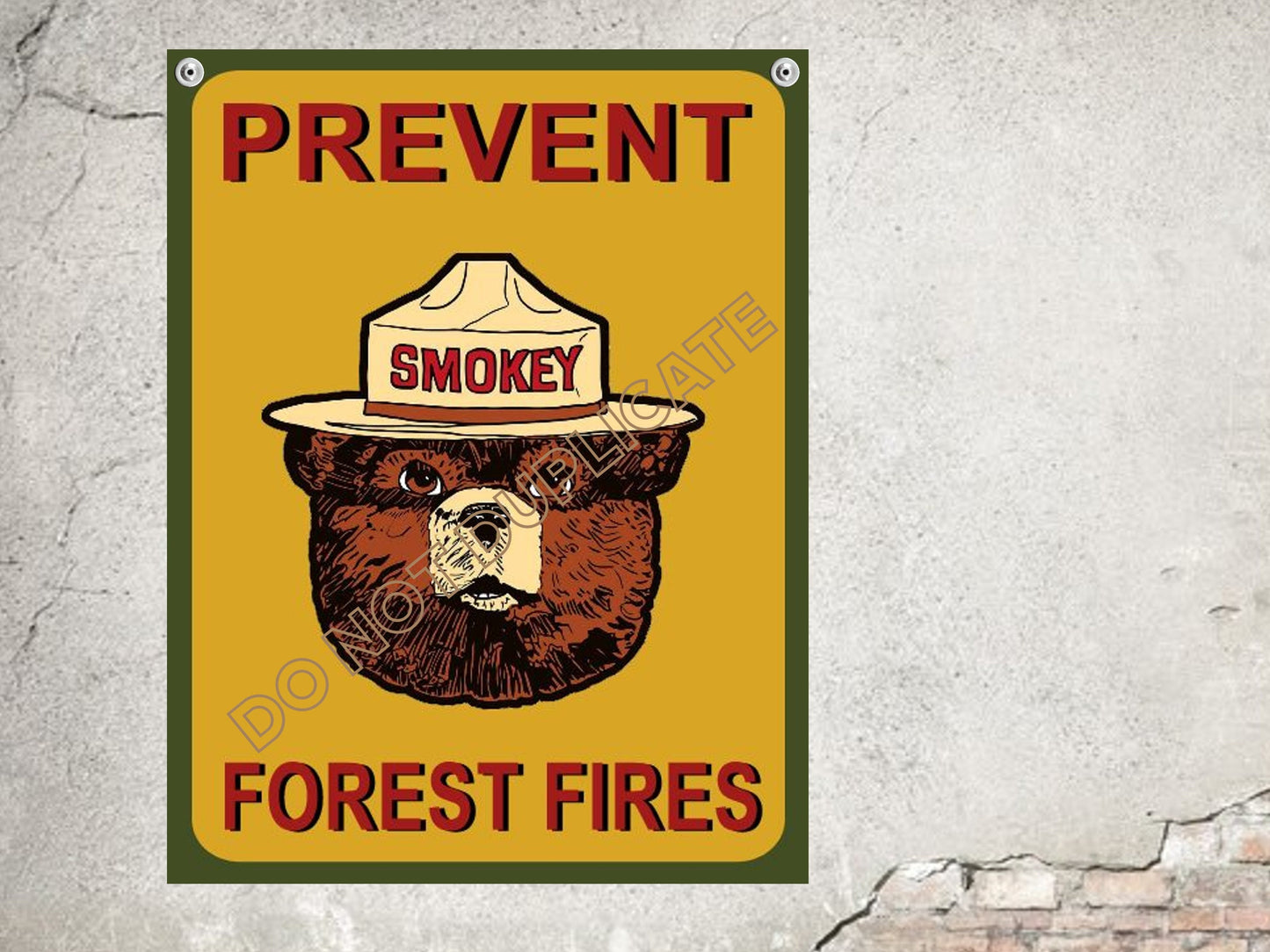 smokey the bear prevent forest fires sign