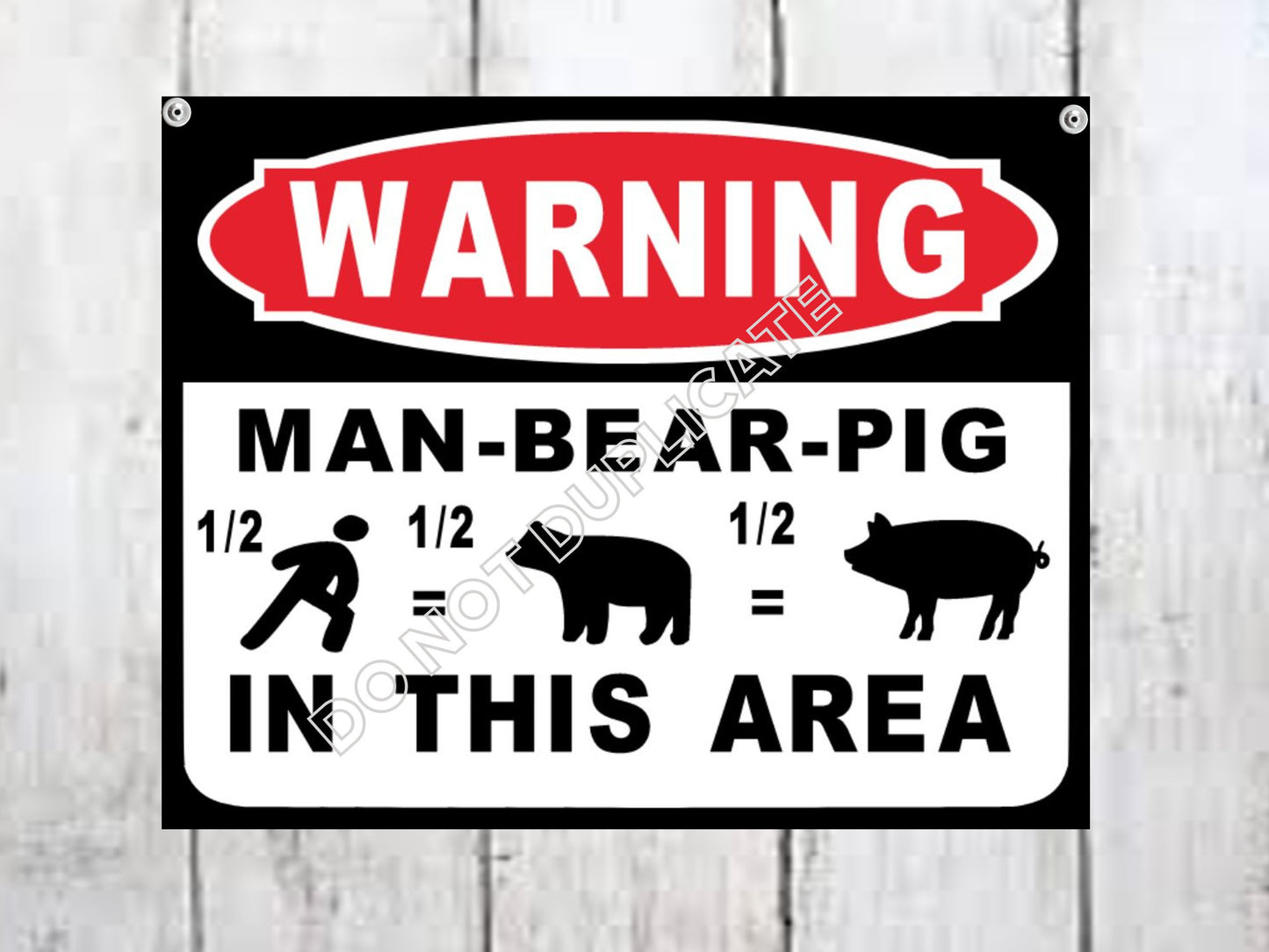 South Park Sign Man Bear Pig Warning Sign