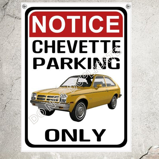 parking sign chevette parking only chevrolet parking sign