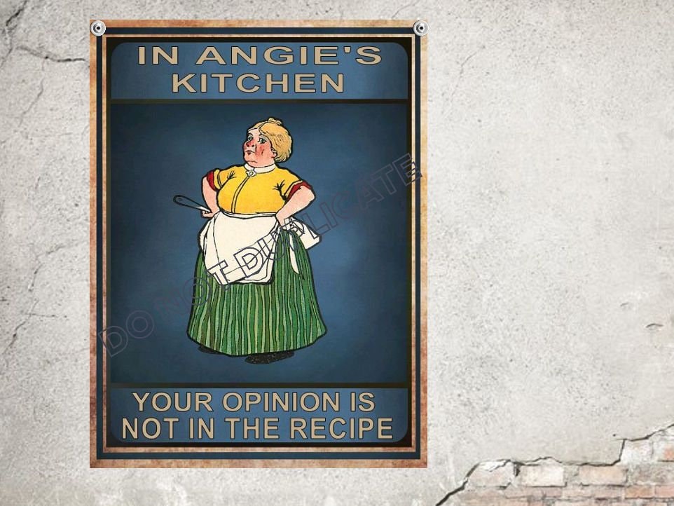 kitchen sign in my kitchen your opinion is not in the recipe personalized wall decor