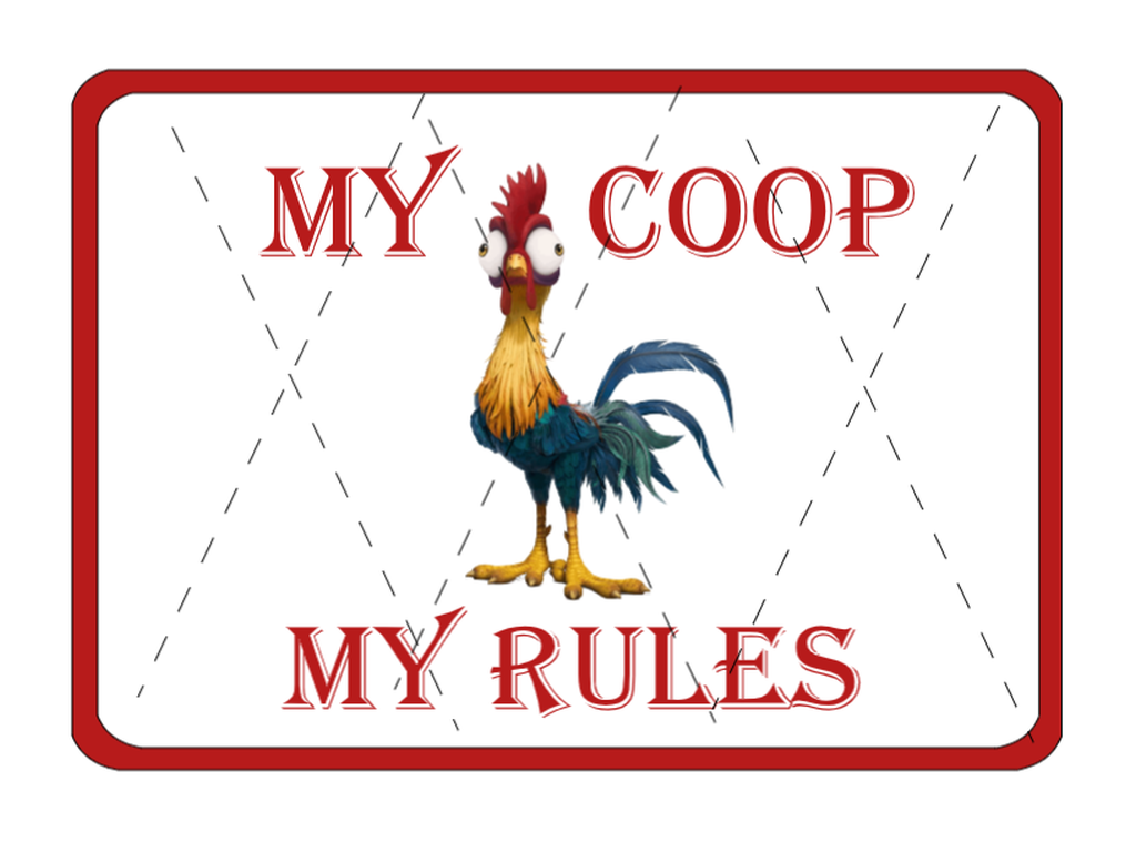 chicken coop signs warning signs my coop my rules sign