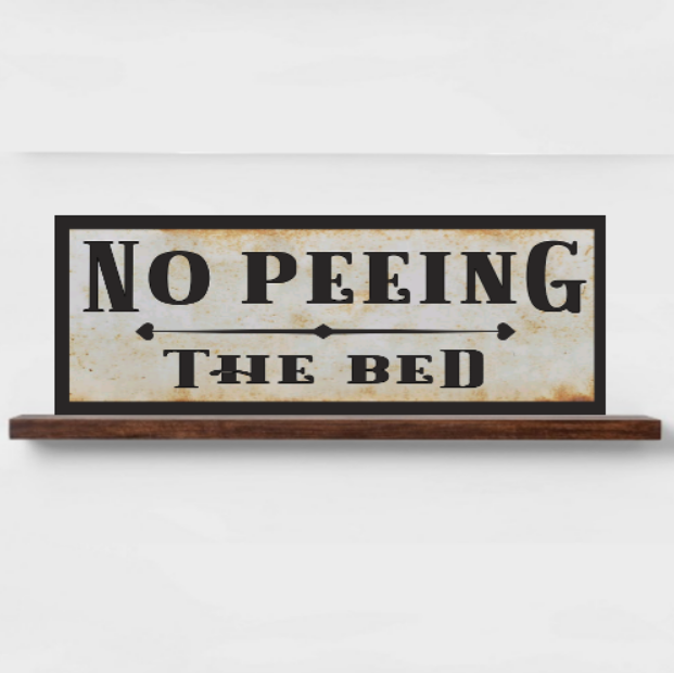 No Peeing Off The Deck Sign Cottage Decor