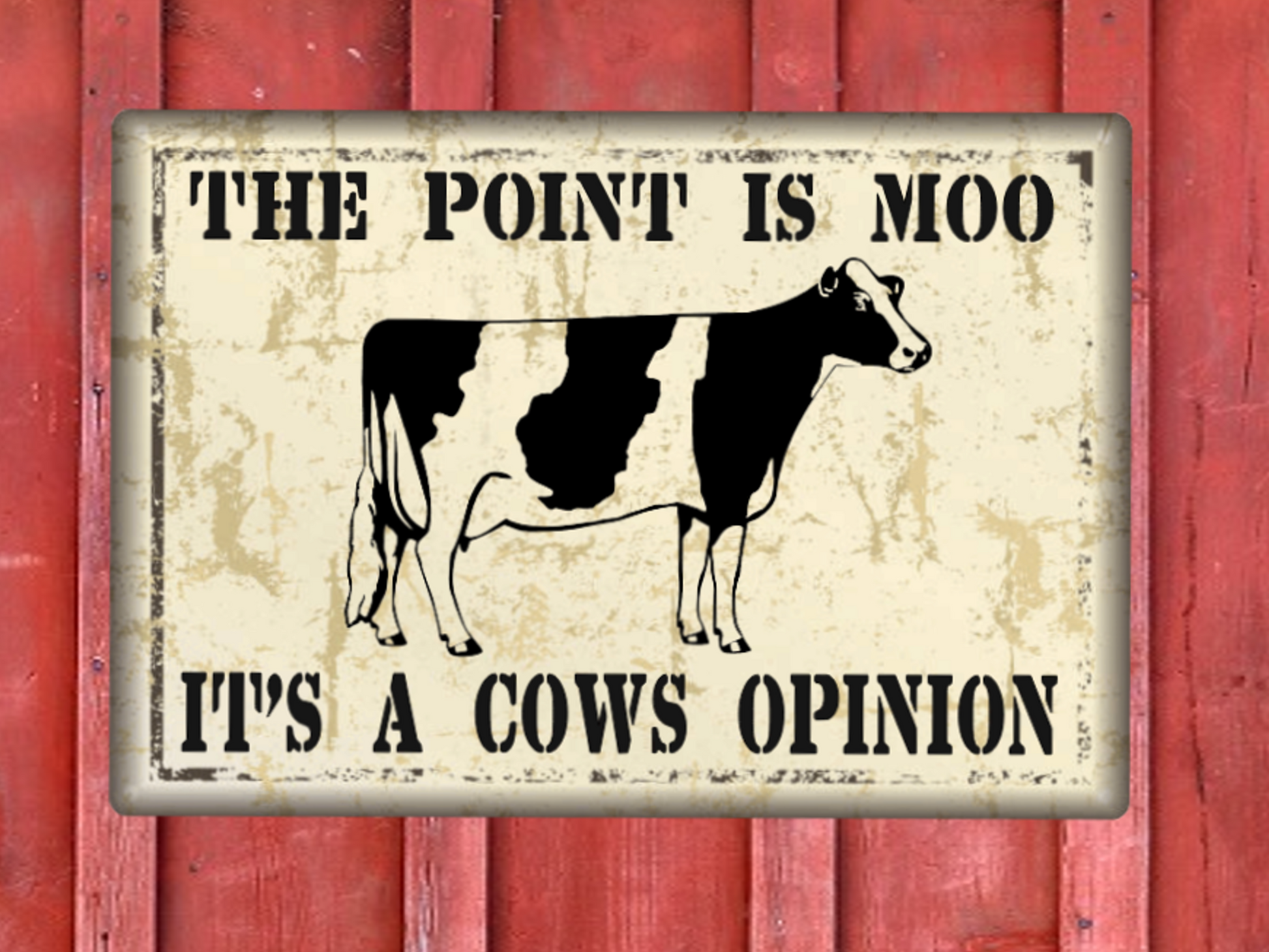cow sign the point is moo friends