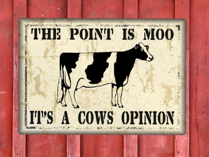 cow sign the point is moo friends
